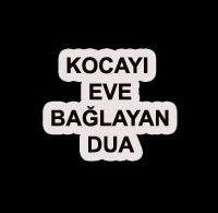Kocayı Eve Bağlayan Dua kocayi eve baglayan dua 200x195 - Kocayı Eve Bağlayan Dua