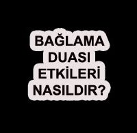 Bağlama Duası Etkileri baglama duasi etkileri 200x195 - Bağlama Duası Etkileri