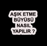 Aşık Etme Büyüsü asik etme buyusu nasil yapilir 200x195 - Aşık Etme Büyüsü