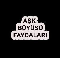 Aşk Büyüsü Faydaları ask buyusu faydalari 200x195 - Aşk Büyüsü Faydaları