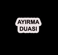 Ayırma Duası