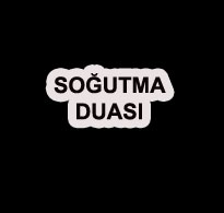 Soğutma Duası