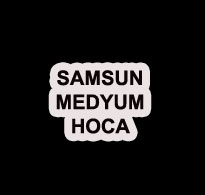 Samsun Medyum Hoca