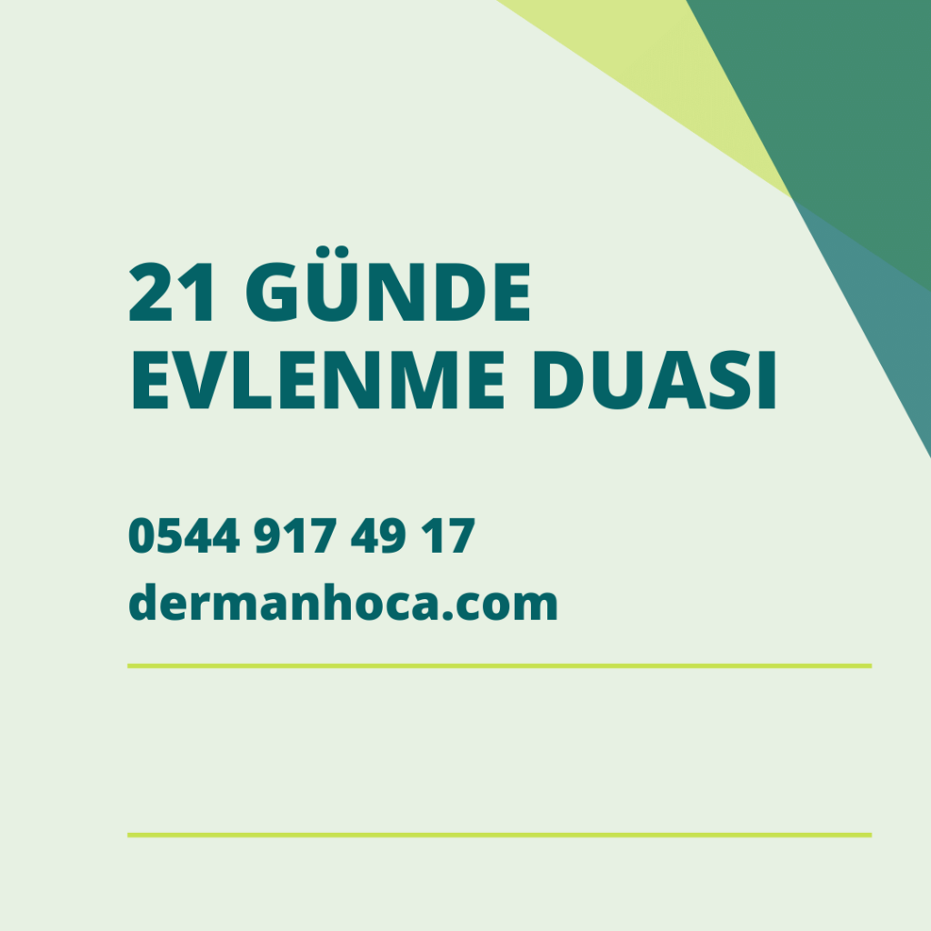 21 Günde Evlenme Duası