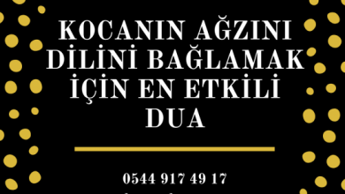 Kocanın Ağzını Dilini Bağlamak İçin En Etkili Dua