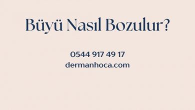 Büyü Nasıl Bozulur?