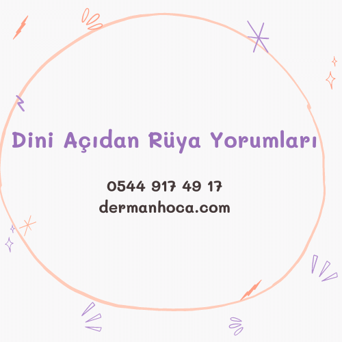 Dini Açıdan Rüya Yorumları