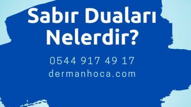 Sabır Duaları Nelerdir?
