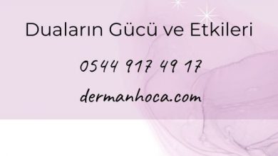 Duaların Gücü ve Etkileri