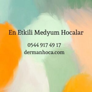 En Etkili Medyum Hocalar
