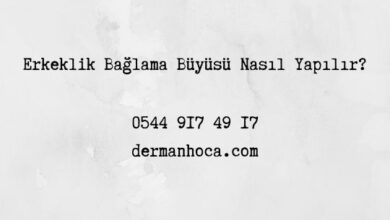 Erkeklik Bağlama Büyüsü Nasıl Yapılır?