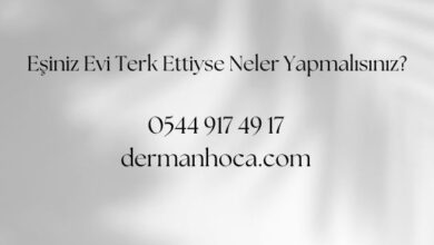 Eşiniz Evi Terk Ettiyse Neler Yapmalısınız?