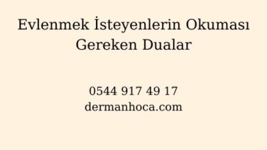 Evlenmek İsteyenlerin Okuması Gereken Dualar