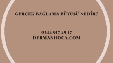 Gerçek Bağlama Büyüsü Nedir?