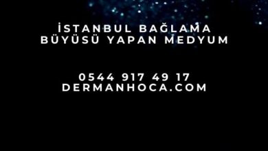 İstanbul Bağlama Büyüsü Yapan Medyum