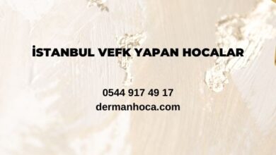 İstanbul Vefk Yapan Hocalar