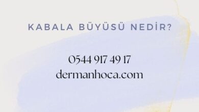 Kabala Büyüsü Nedir?