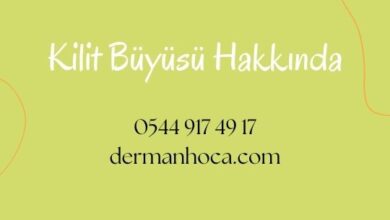 Kilit Büyüsü Hakkında