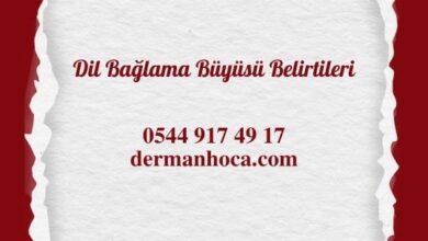 Dil Bağlama Büyüsü Belirtileri