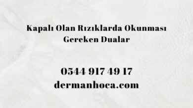 Kapalı Olan Rızıklarda Okunması Gereken Dualar