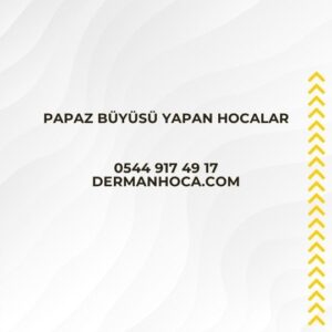 Papaz Büyüsü Yapan Hocalar