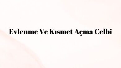 Evlenme Ve Kısmet Açma Celbi