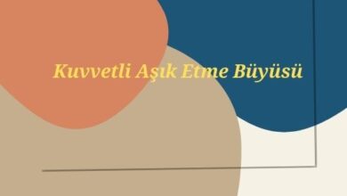 Kuvvetli Aşık Etme Büyüsü