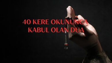 40 Kere Okununca Kabul Olan Dua