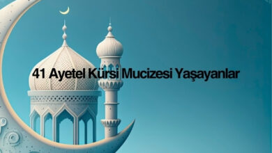 41 Ayetel Kürsi Mucizesi Yaşayanlar