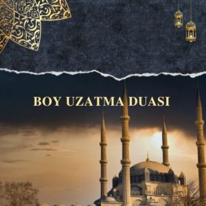 Boy Uzatma Duası